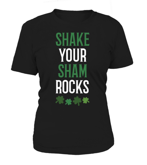 Funny Irish Saint Patricks Day Shake Your Women's T-Shirt