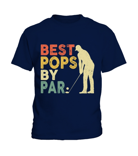 Retro Vintage Best Pops By Par Golf Fathers Day F Kids T-Shirt