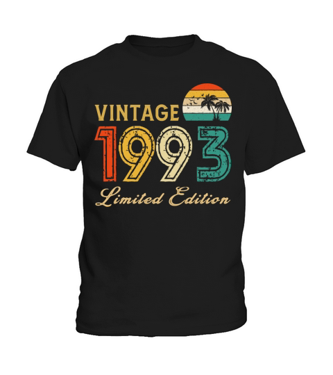 Vintage 1993 Limited Edition Made In 1993 Birthday Kids T-Shirt