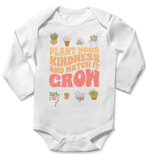 Vintage Plant Your Kindness And Watch It Grow A Long Sleeve Baby One-Piece
