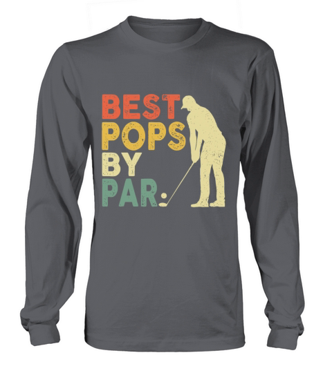 Retro Vintage Best Pops By Par Golf Fathers Day F Long sleeved Unisex