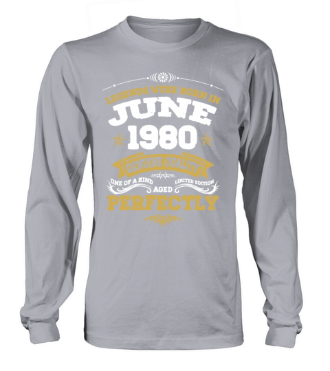 Vintage Aged To Perfection June 1980 Long sleeved Unisex