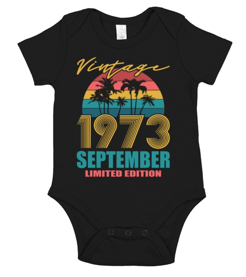 50th birthday september 1973 vintage 1973 Short Sleeve Baby One-Piece