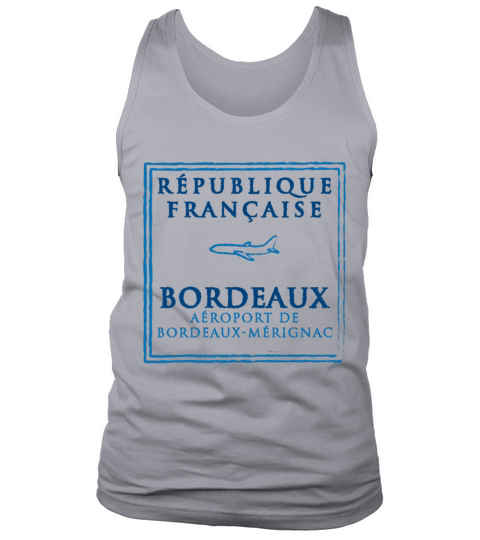Bordeaux France Passport Stamp Vacation Travel Sou Tank Top Unisex