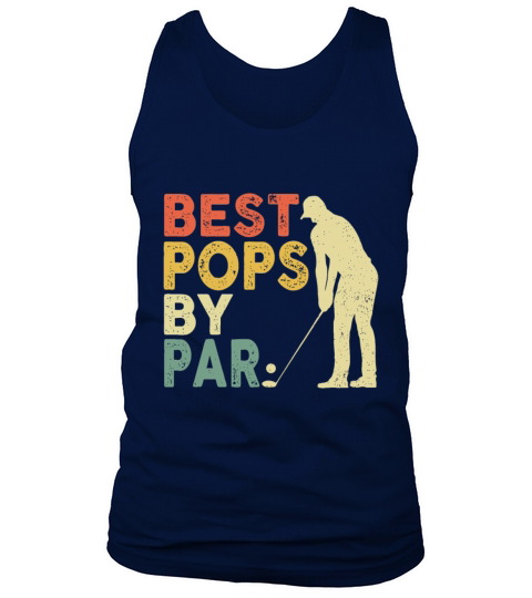 Retro Vintage Best Pops By Par Golf Fathers Day F Tank Top Unisex