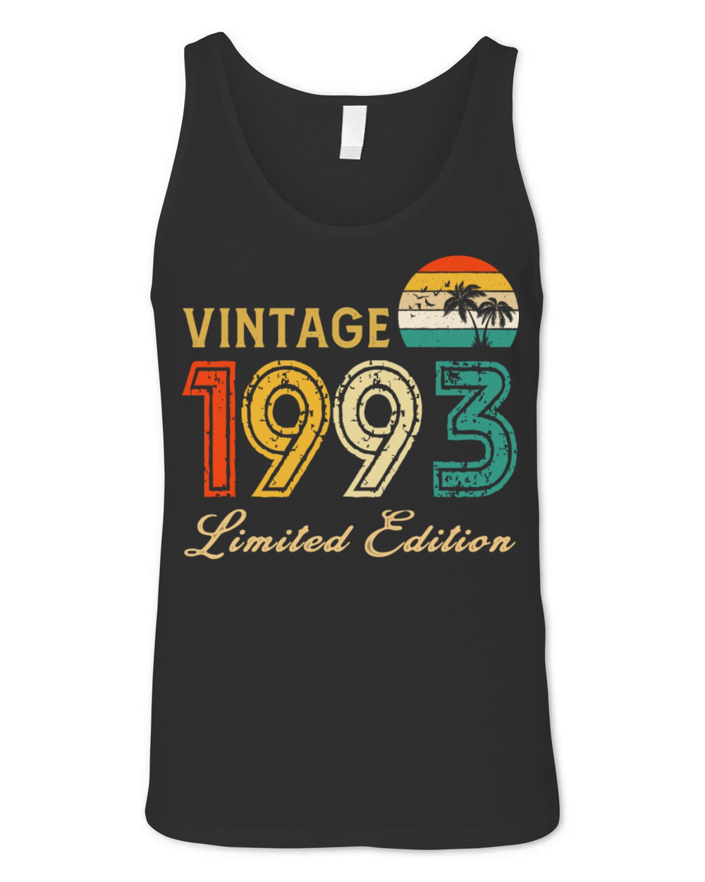 Vintage 1993 Limited Edition Made In 1993 Birthday Unisex Jersey Tank