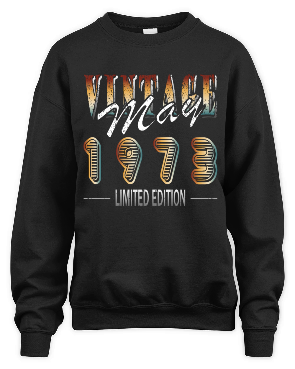 May 1973 limited edition vintage birth year Unisex Premium Crewneck Sweatshirt