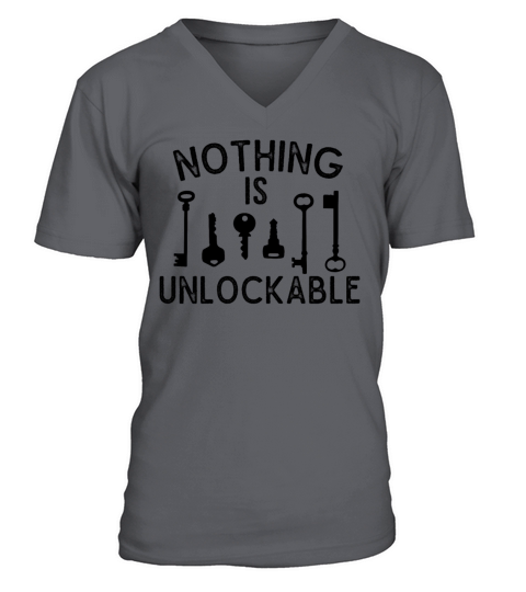 Locksmith Nothing Is Unlockable Pick Tools V-Neck T-shirt