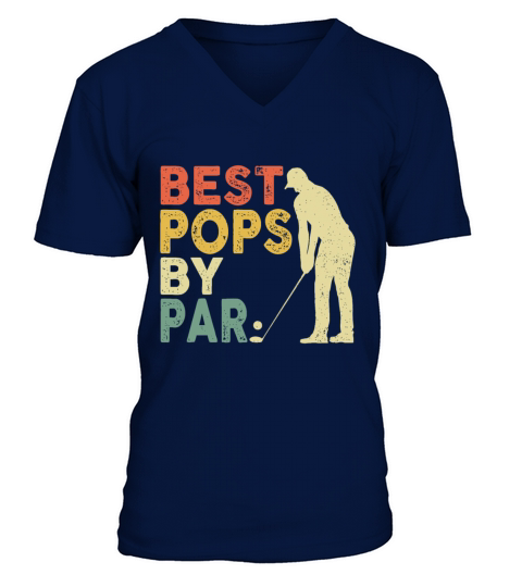 Retro Vintage Best Pops By Par Golf Fathers Day F V-Neck T-shirt