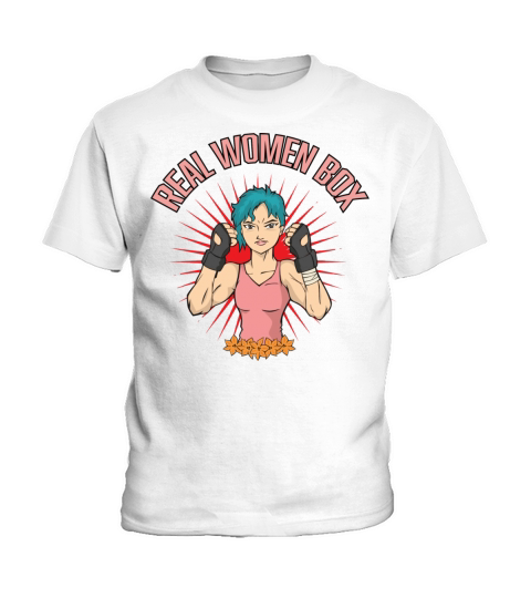 Real Women Box Boxing Quote And Vintage Boxer Kids T-Shirt