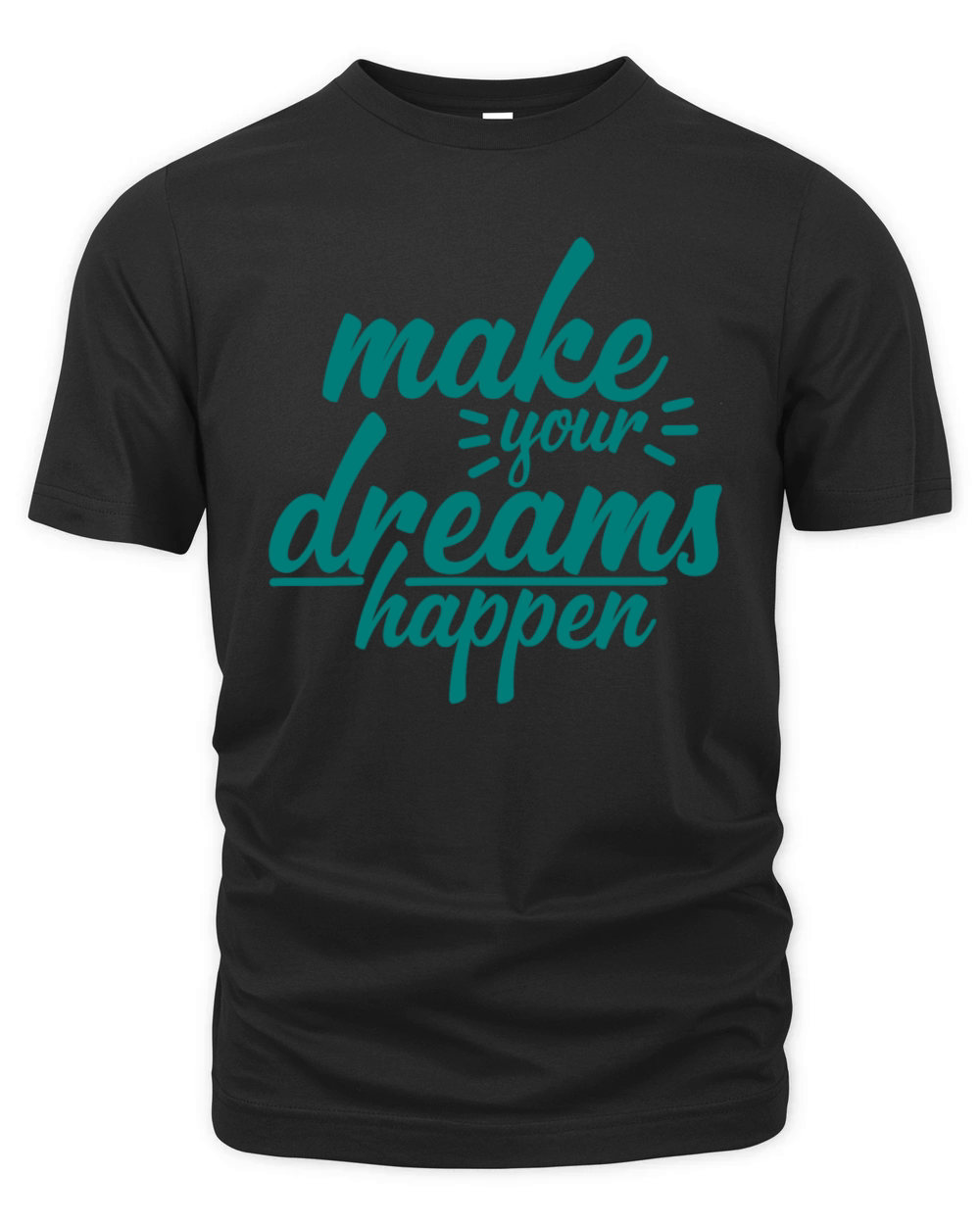 make your dreams happen Organic Unisex T-shirt