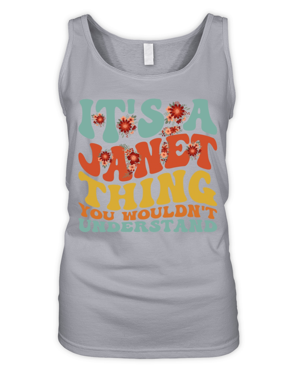 Its A Janet Thing You Wouldnt Understand Funny Q Organic Women's Tank Top