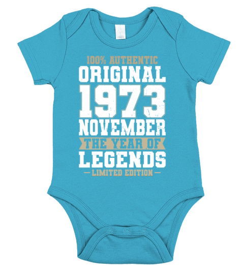 50th birthday november 1973 original 1973 Short Sleeve Baby One-Piece