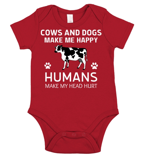 cows and dogs make me happy humans make my head hu Short Sleeve Baby One-Piece