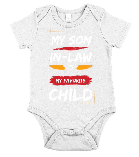 My Son In Law Is My Favorite Child Funny Retro Short Sleeve Baby One-Piece