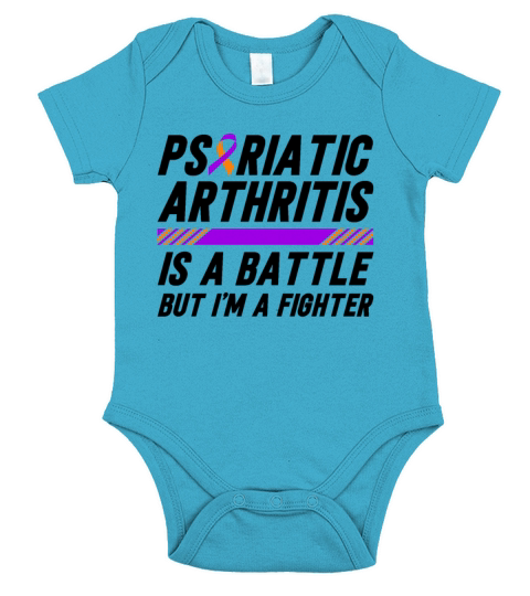 Psoriatic Arthritis Is A Battle But Im A Fighter Short Sleeve Baby One-Piece