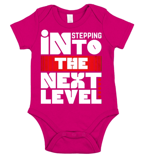 Stepping into the next level motivation life quote Short Sleeve Baby One-Piece
