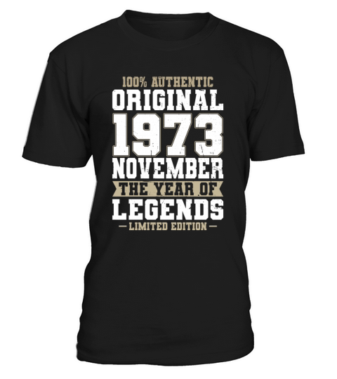50th birthday november 1973 original 1973 T-Shirt Unisex