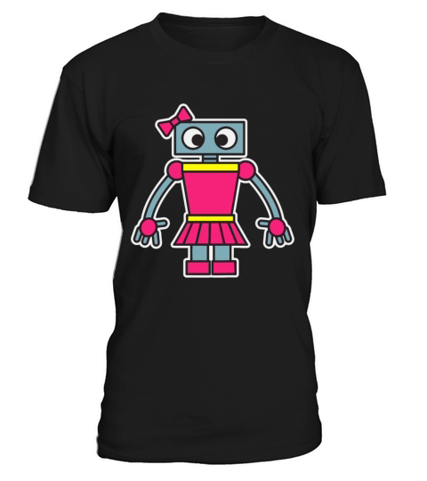 Robot Girl Fun Cute Dress Girly Robots Robotics En T-Shirt Unisex
