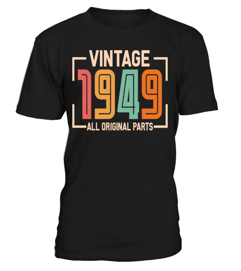 Vintage 1949 All Original Parts T-Shirt Unisex