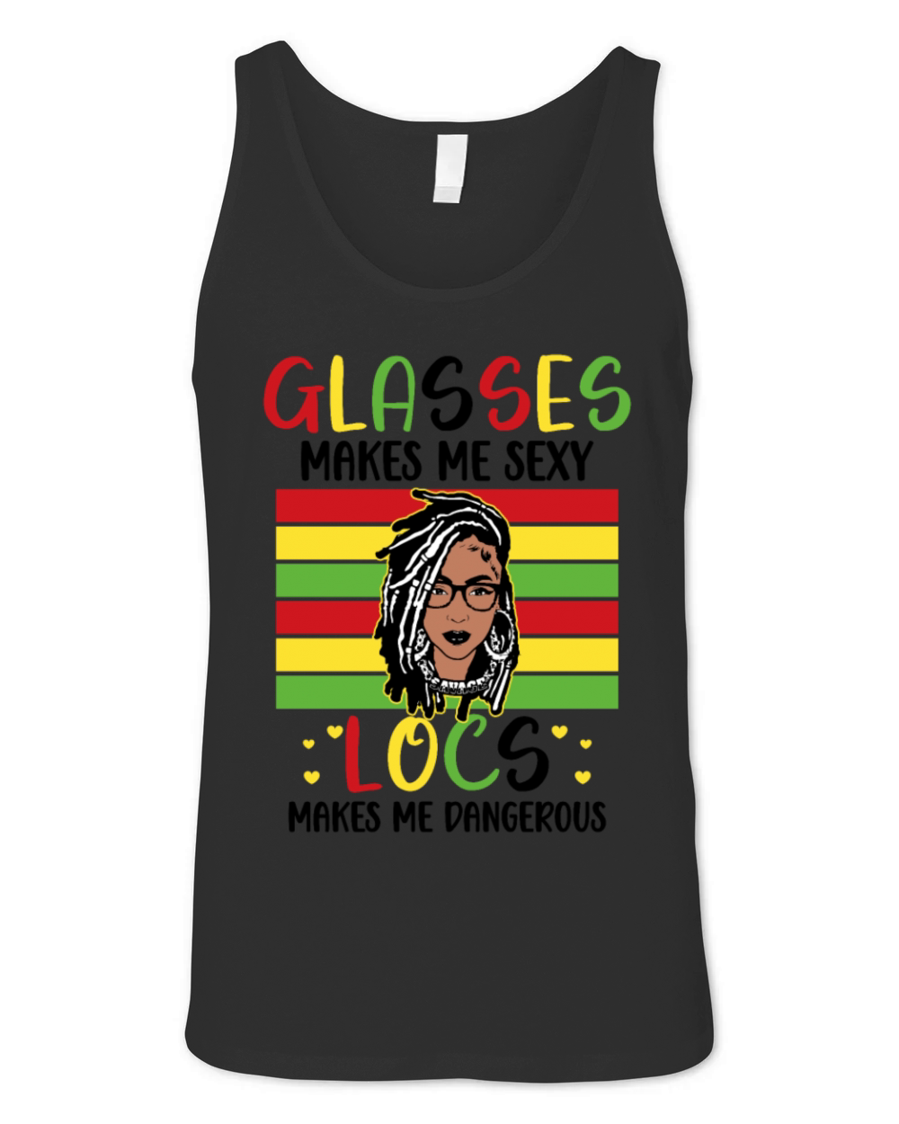 Its the Locs For Me - Afro Hair Black American Unisex Jersey Tank
