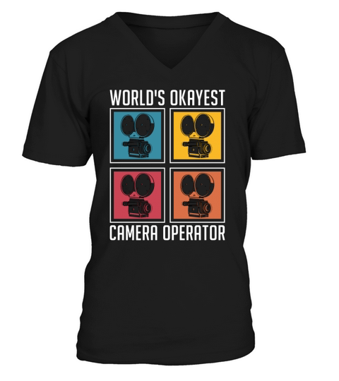 Camera Operator Worlds Okayest Retro Filmmaking V-Neck T-shirt
