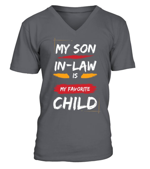 My Son In Law Is My Favorite Child Funny Retro V-Neck T-shirt