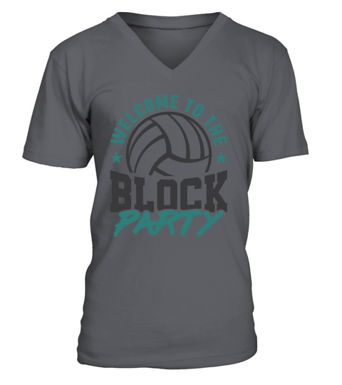 Welcome to the Block Party Volleyball Player Coach V-Neck T-shirt