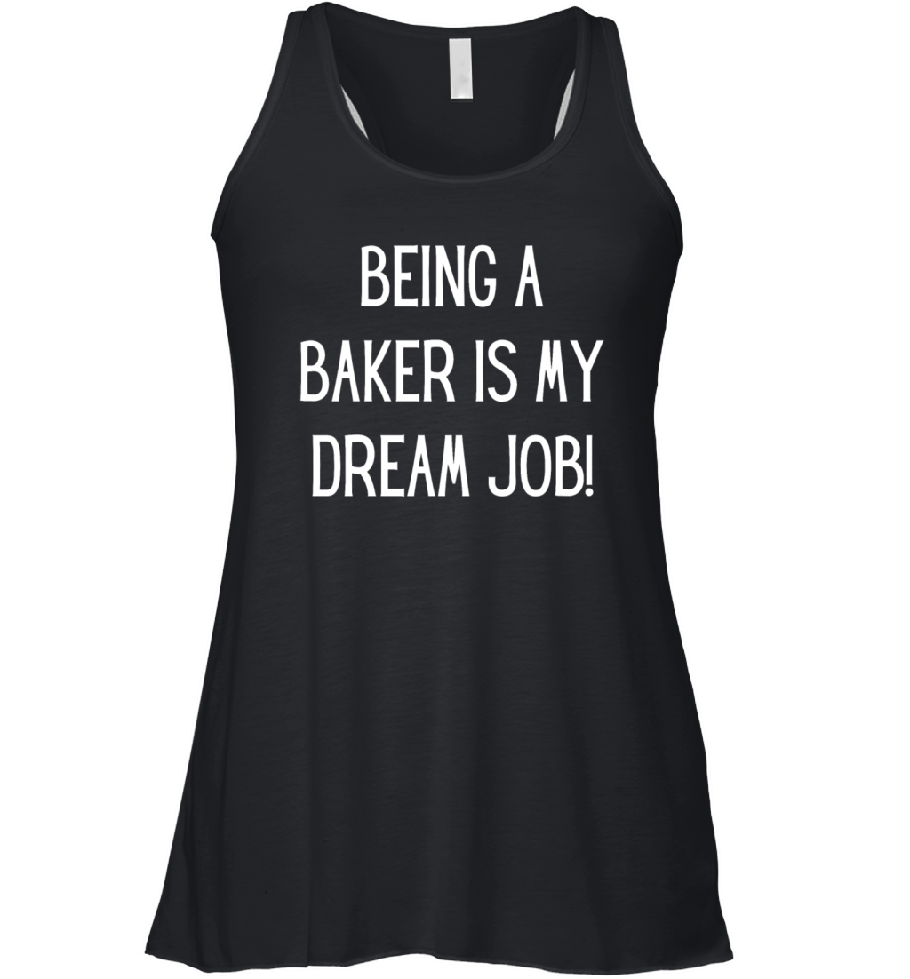 Baker slogan Women's Flowy Tank Top