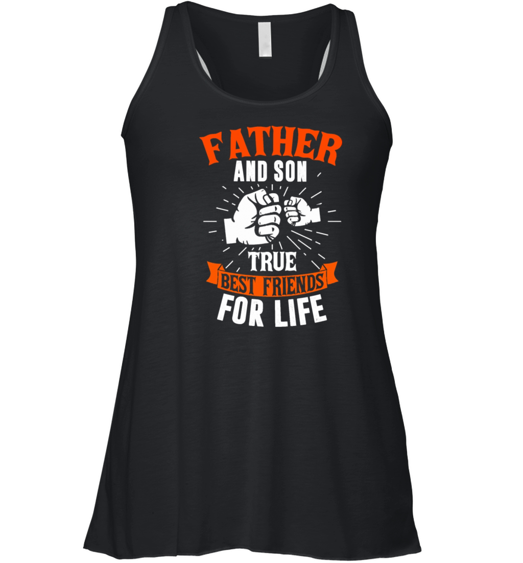 Father And Son True Best Friends Fathers Day Women's Flowy Tank Top