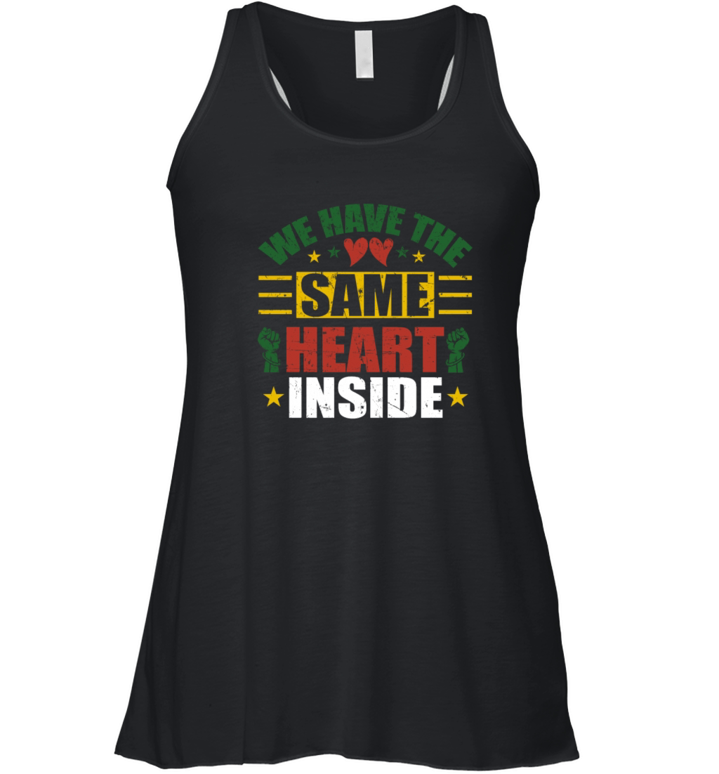 The Same Heart Inside Black History Juneteenth Women's Flowy Tank Top