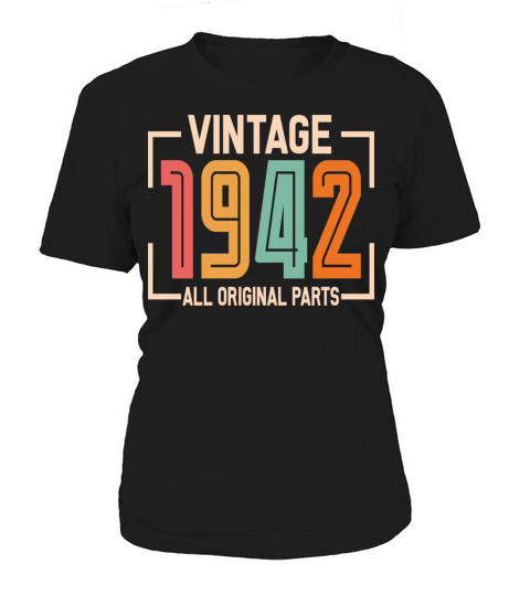 Vintage 1942 All Original Parts Women's T-Shirt