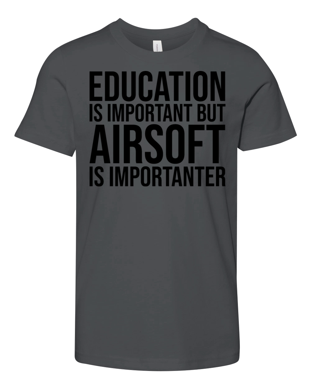 Airsoft Is Importanter Youth Unisex Jersey Tee
