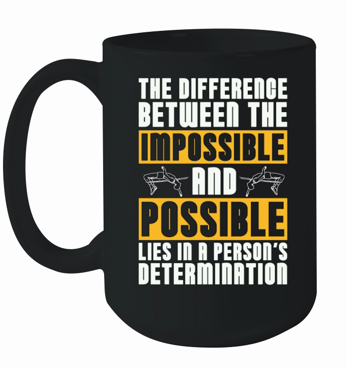 High Jump The Difference Between The Pole Vaulting Ceramic Mug