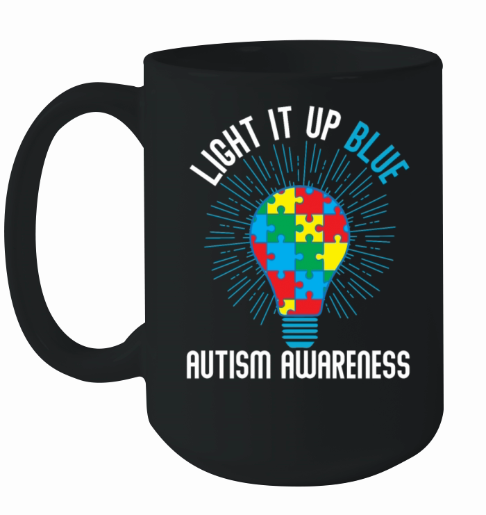 Light It Up Blue Autism Awareness Light It Up Blue Ceramic Mug