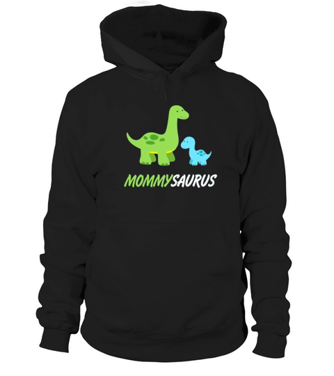 Mommysaurus Cute And Sweet Mom Family Dino Hoodie Unisex