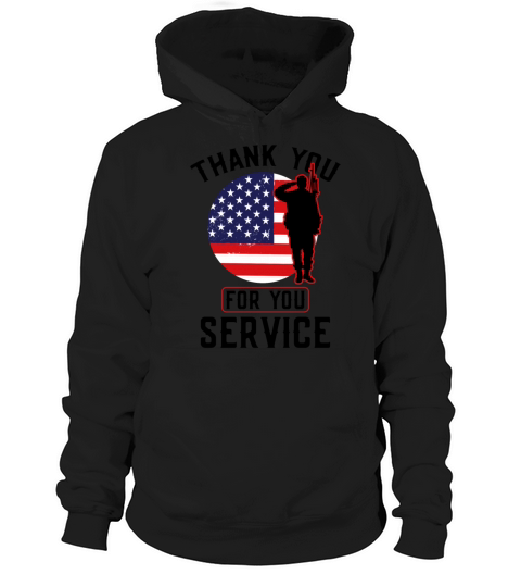 Veterans Day Thank You For Your Service Hoodie Unisex