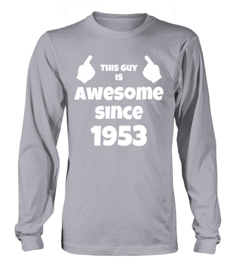 70th Birthday Vintage 1953 Long sleeved Unisex