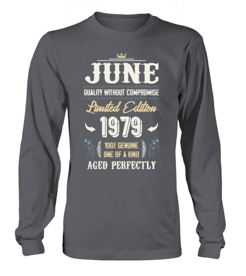June 1979 Vintage Birthday Present Long sleeved Unisex