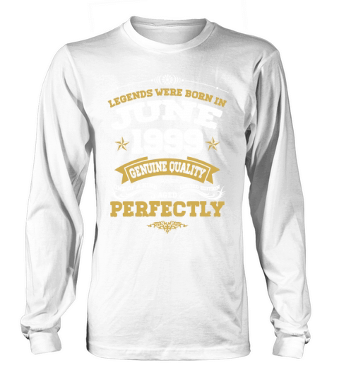 Vintage Aged To Perfection June 1999 Long sleeved Unisex
