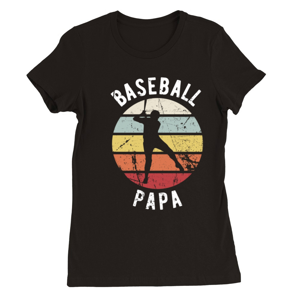 Retro Vintage - Sports Fan - Funny Baseball Papa Premium Womens Crewneck T-shirt