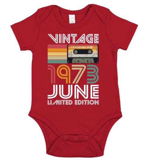 50th birthday june 1973 vintage 1973 Short Sleeve Baby One-Piece