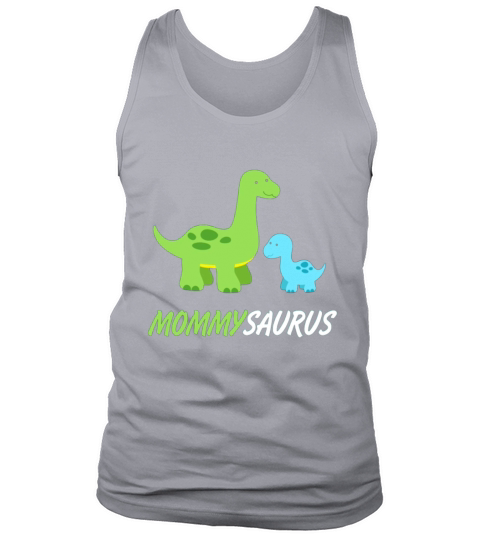 Mommysaurus Cute And Sweet Mom Family Dino Tank Top Unisex