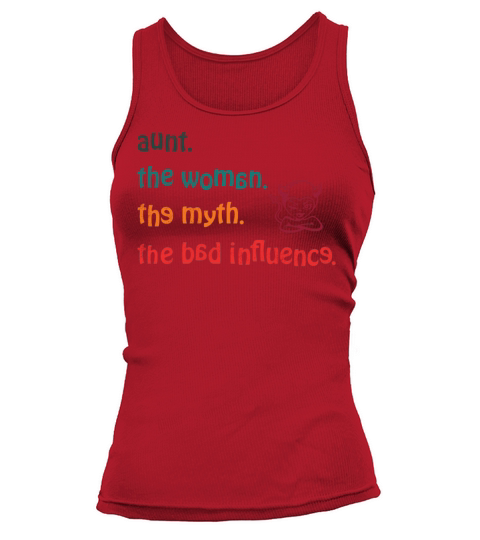 aunt the woman the myth the bad influence vintage Tank top Woman