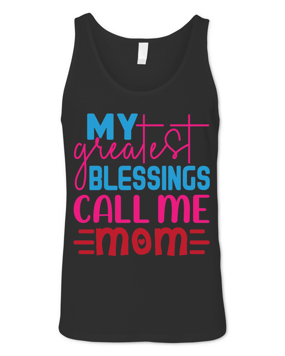 My Greatest Blessings Call Me Mom Unisex Jersey Tank