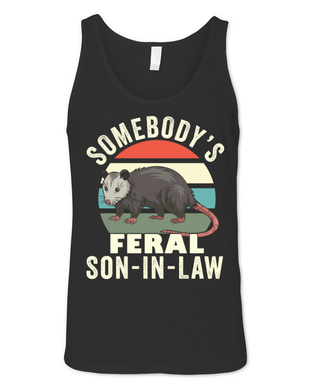 Somebodys Feral Son In Law Retro Feral Cat Funny Unisex Jersey Tank