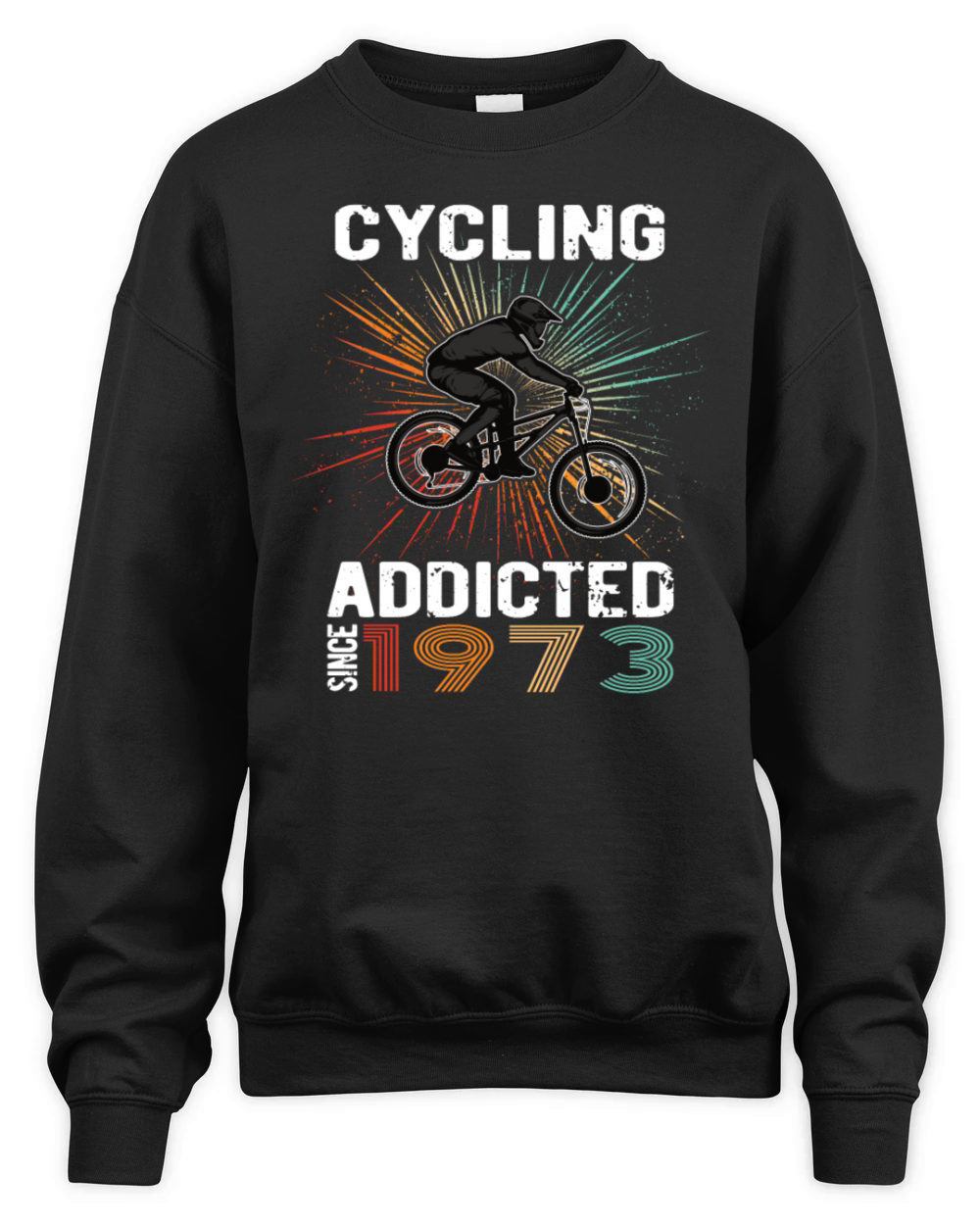 50 Birthday 1973 Vintage Retro Bicycle Cyclist Unisex Premium Crewneck Sweatshirt