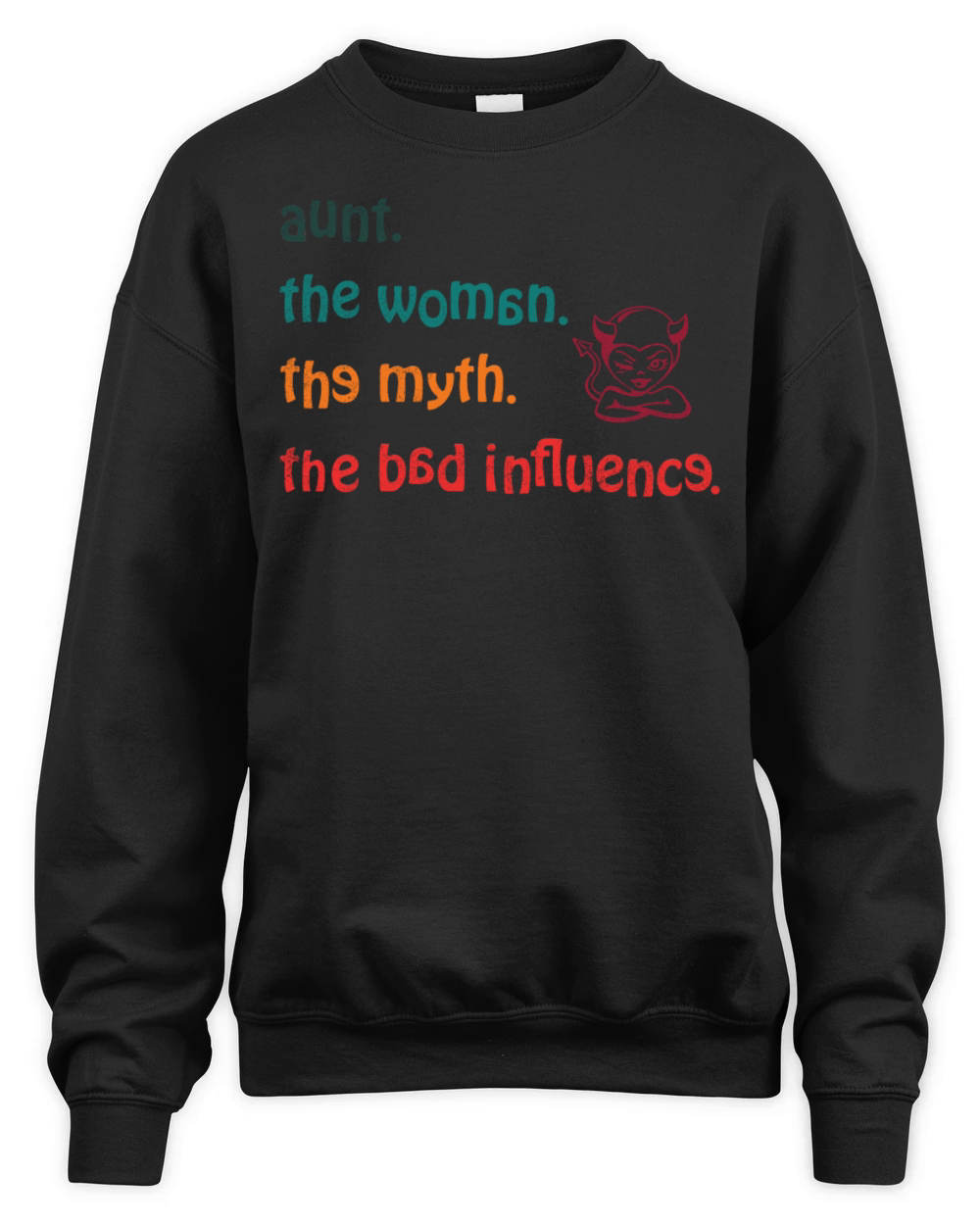 aunt the woman the myth the bad influence vintage Unisex Premium Crewneck Sweatshirt