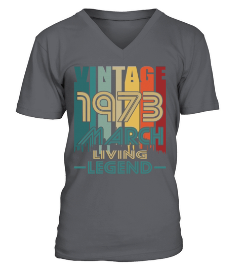 50th birthday march 1973 vintage 1973 V-Neck T-shirt