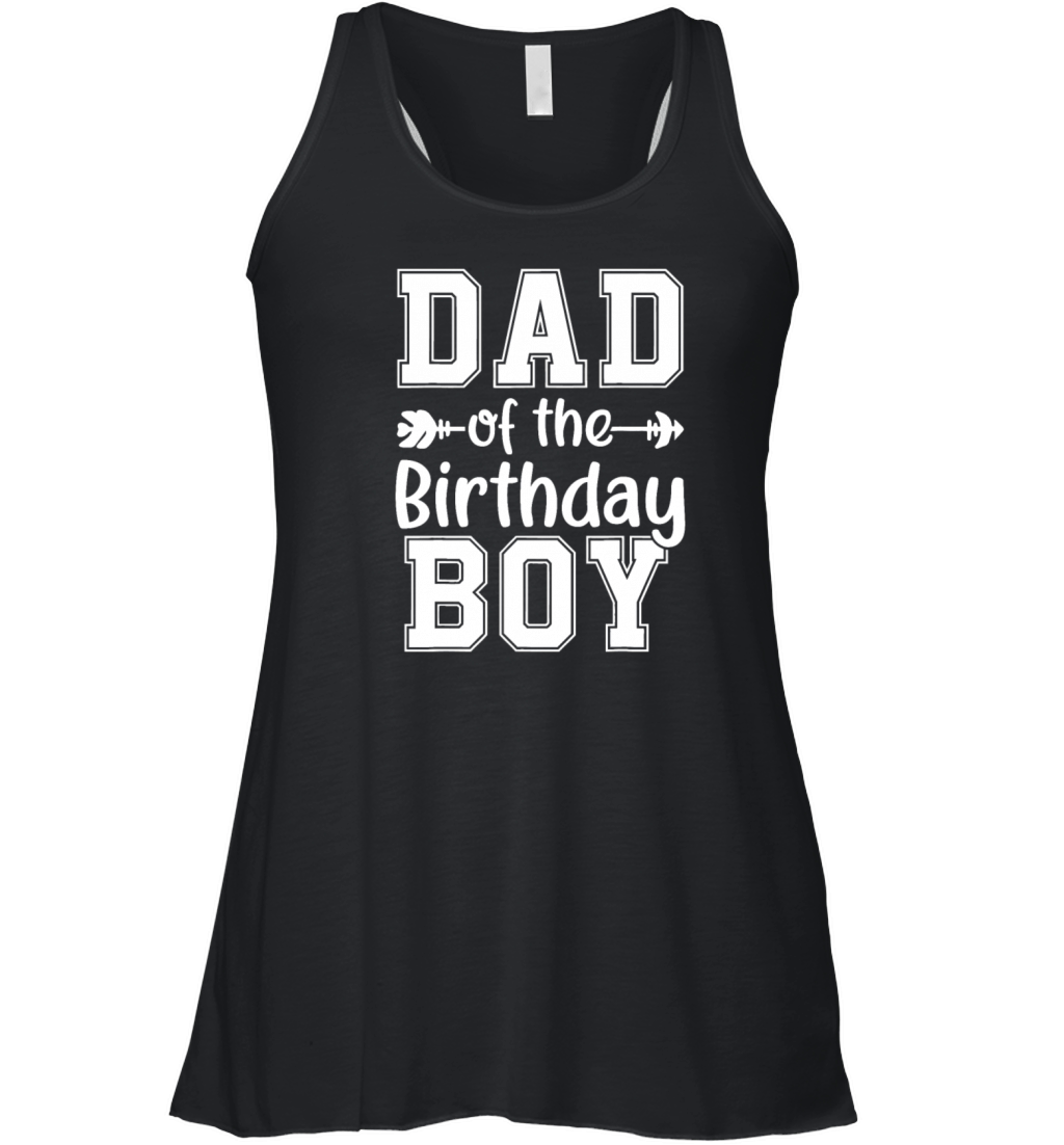 Dad Of The Birthday Boy Family Love Celebration Women's Flowy Tank Top